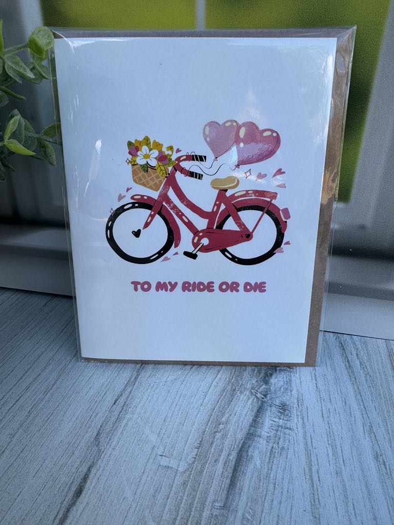 Ride or Die Greeting Card