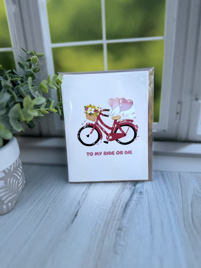 Ride or Die Greeting Card